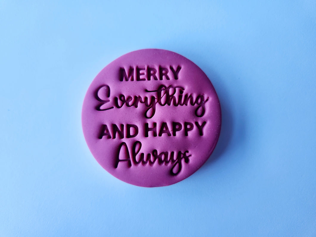 Merry Everything & happy always