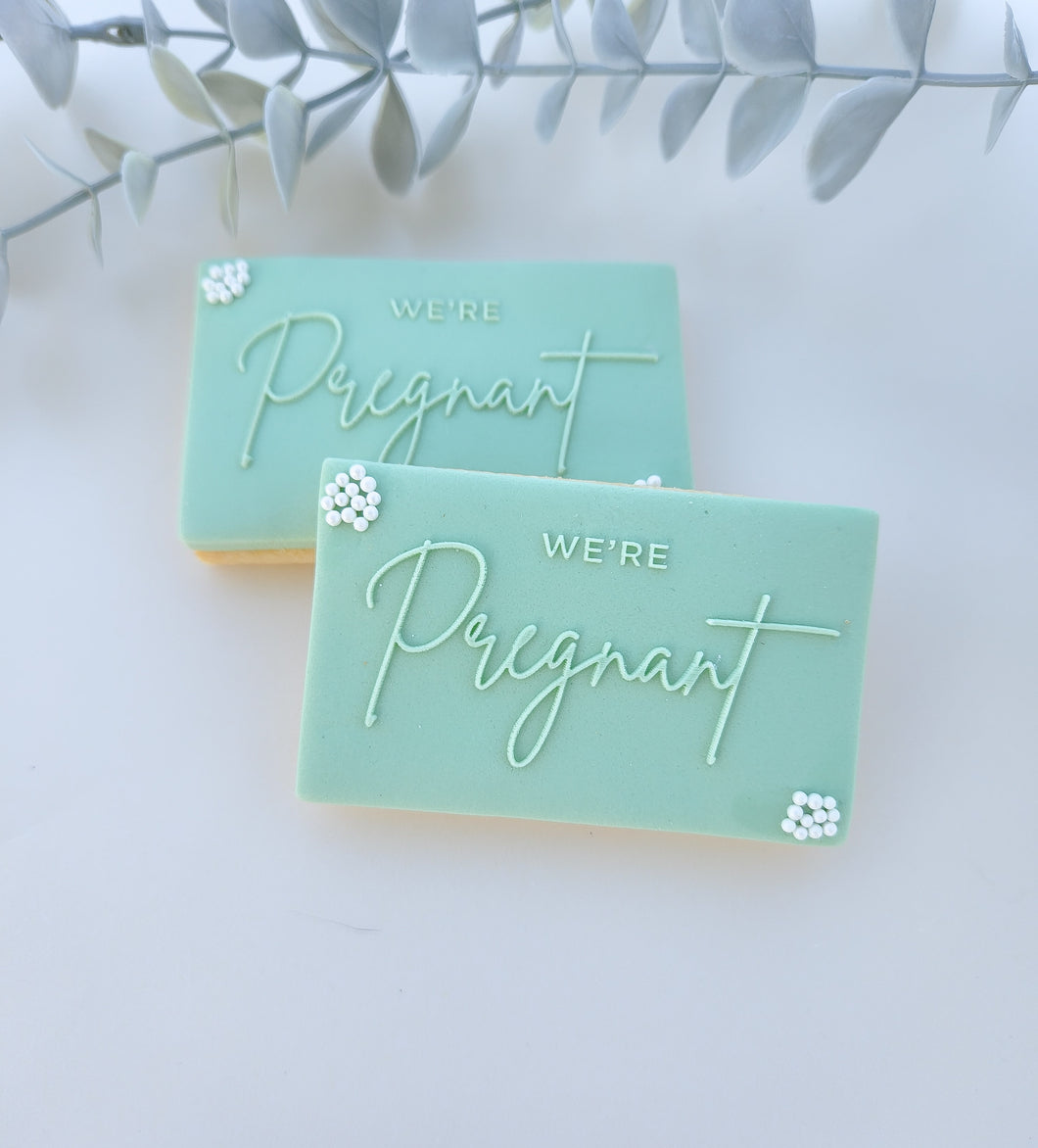 We're Pregnant