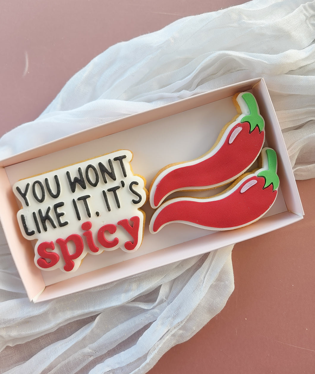 You won't like it, it's spicy